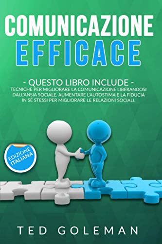 Comunicazione Efficace Libri In Tecniche Per Migliorare La