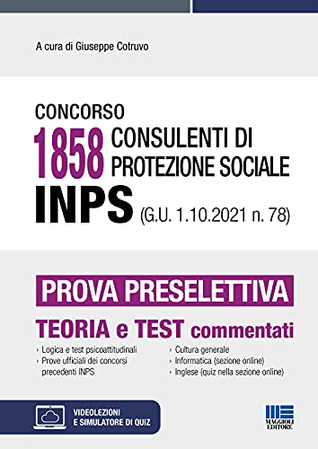 Concorso Inps Consulenti Di Protezione Sociale Prova Preselettiva