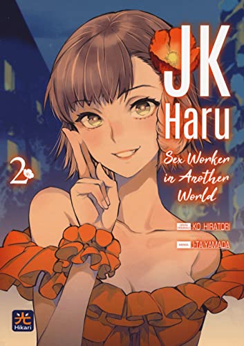 JK Haru Sex Worker In Another World Vol 2 Di J Ta Yamada Ko