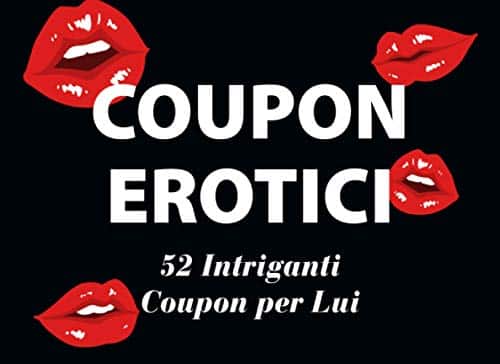 Coupon erotici  52 Intriganti Coupon per Lui: Regala il blocchetto di  coupon unico, divertente e irriverente per il tuo… di Irreverent Design 