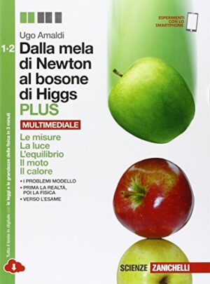 Le traiettorie della fisica. Con e-book. Con espansione online. Vol. 1:  Meccanica. - Ugo Amaldi - Libro