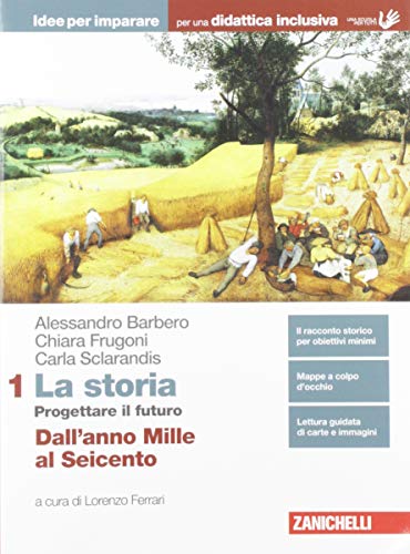 La Storia. Progettare Il Futuro. Idee Per Imparare. BES. Per Le Scuole ...