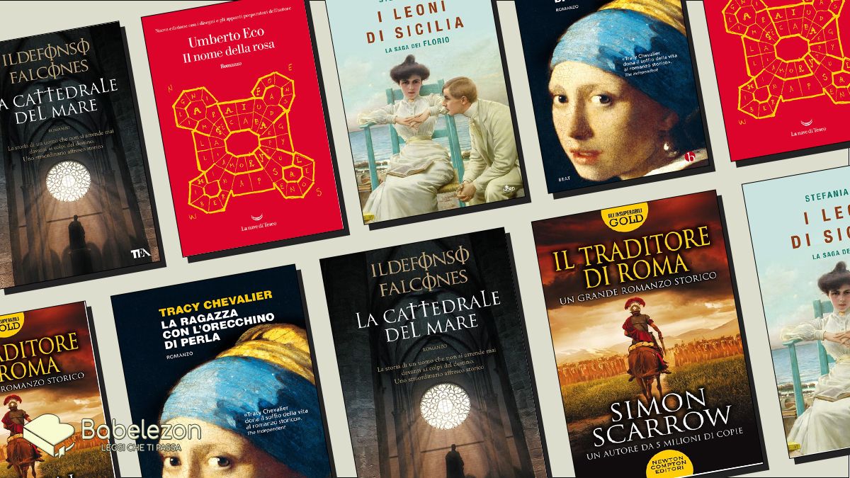 10 Romanzi Storici Da Leggere Assolutamente - Babelezon.com