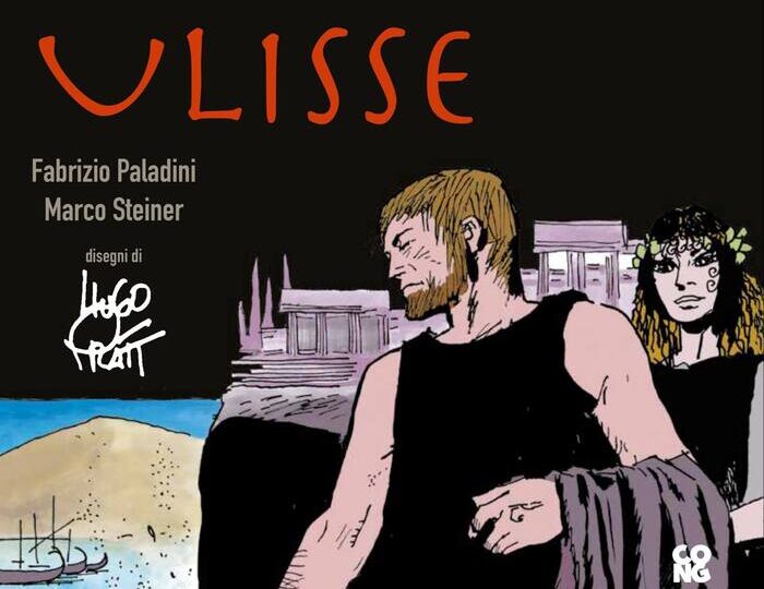 Ulisse prima di Corto Maltese, Hugo Pratt e l' eroe di Omero