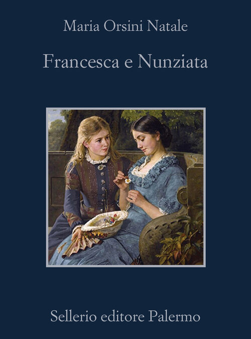 'Francesca E Nunziata' Torna In Libreria Con Sellerio - Babelezon.com